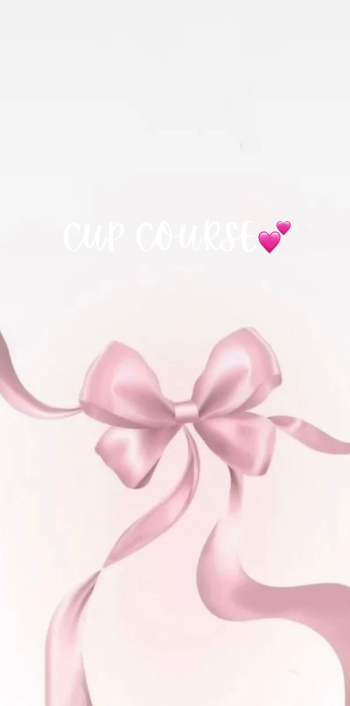 Cup Course